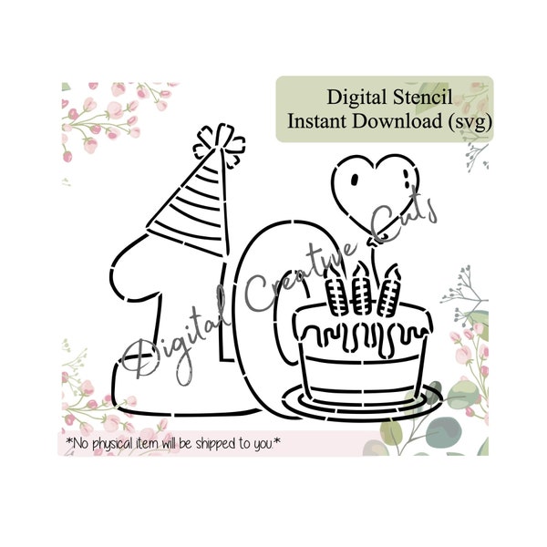 Birthday number ten PYO cookie stencil Digital download SVG format file Personal use only.