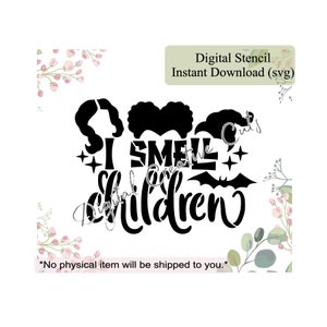 Halloween I smell children Cookie Schablone Digital Instant Download SVG Datei Nur für den persönlichen Gebrauch.