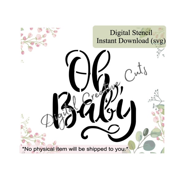 Baby cookie stencil Digital download SVG format file Personal use only.