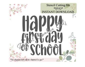 Back to school happy first day cookie stencil Digital instant download SVG cutting file Personal use only.