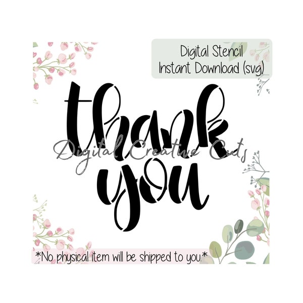 Thank you Digital download cookie stencil SVG format file Personal use only.