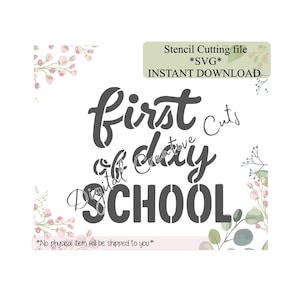 First day of school cookie stencil Digital instant download SVG cutting file Personal use only.
