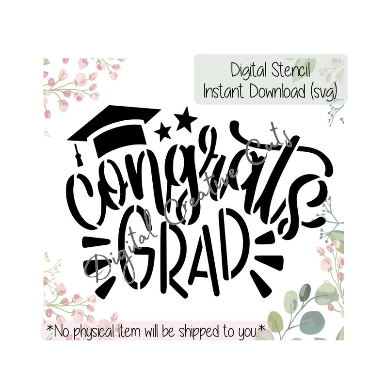 Graduation Congrats Grad Cookie Stencil Digital Instant Etsy
