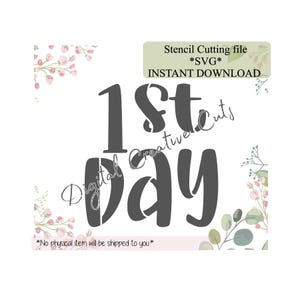 Back to school 1st day cookie stencil Digital instant download SVG cutting file Personal use only.