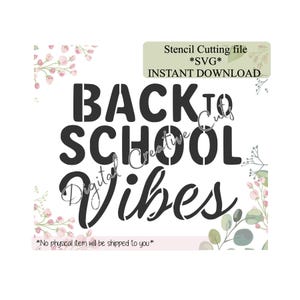 Back to school vibes cookie stencil Digital instant download SVG cutting file Personal use only.