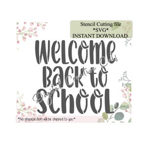 Back to school Welcome back cookie stencil Digital instant download SVG cutting file Personal use only.