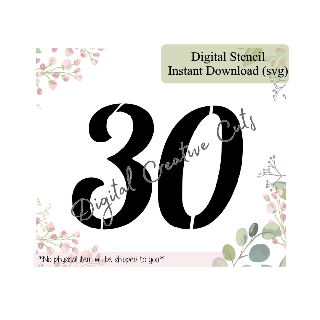 Number Thirty Digital Download Cookie Stencil SVG Cutting File Personal ...