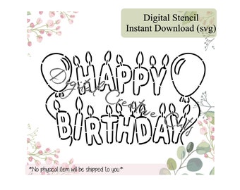 Happy Birthday PYO cookie stencil Digital download SVG cutting file Personal use only.