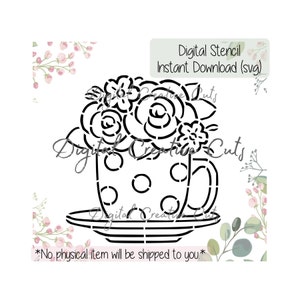 Tasse florale de thé fête des mères PYO cookie pochoir Téléchargement numérique Fichier au format SVG Usage personnel uniquement.