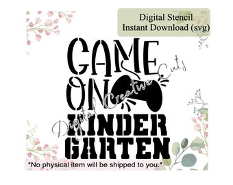 Game on kindergarten back to school cookie stencil Digital instant download SVG cutting file Personal use only.
