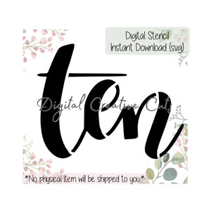 Number ten Digital download cookie stencil SVG format file Personal use only.