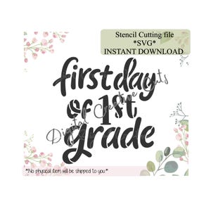 Back to school first grade cookie stencil Digital instant download SVG cutting file Personal use only.