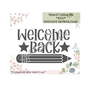 Back to school Welcome back cookie stencil Digital instant download SVG cutting file Personal use only.
