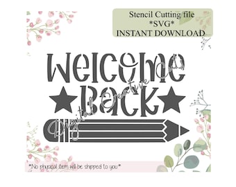 Back to school Welcome back cookie stencil Digital instant download SVG cutting file Personal use only.