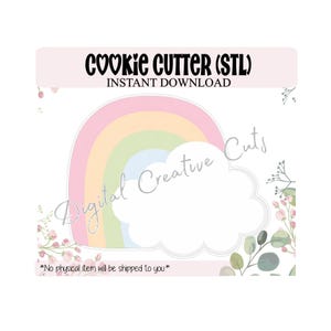 Può includere: Una grafica scaricabile digitalmente con un design arcobaleno e nuvola. Il testo "COOKIE CUTTER (STL) INSTANT DOWNLOAD" è in alto. Le parole "Digital Creative Cuts" sono al centro. Il testo in basso recita "Nessun articolo fisico ti verrà spedito."