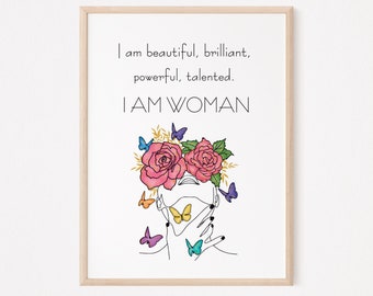 Feminist Wall Art: I Am Woman Quote, Strong Women Print (Digital Download)