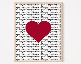 I Love You Heart Print: Valentine's Day Wall Art (Digital Download)
