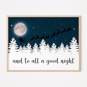 Santa Sleigh Printable Art, Christmas Quote Print, Christmas Wall Art Printable, And to All A Good NightDigital Christmas Art, Download