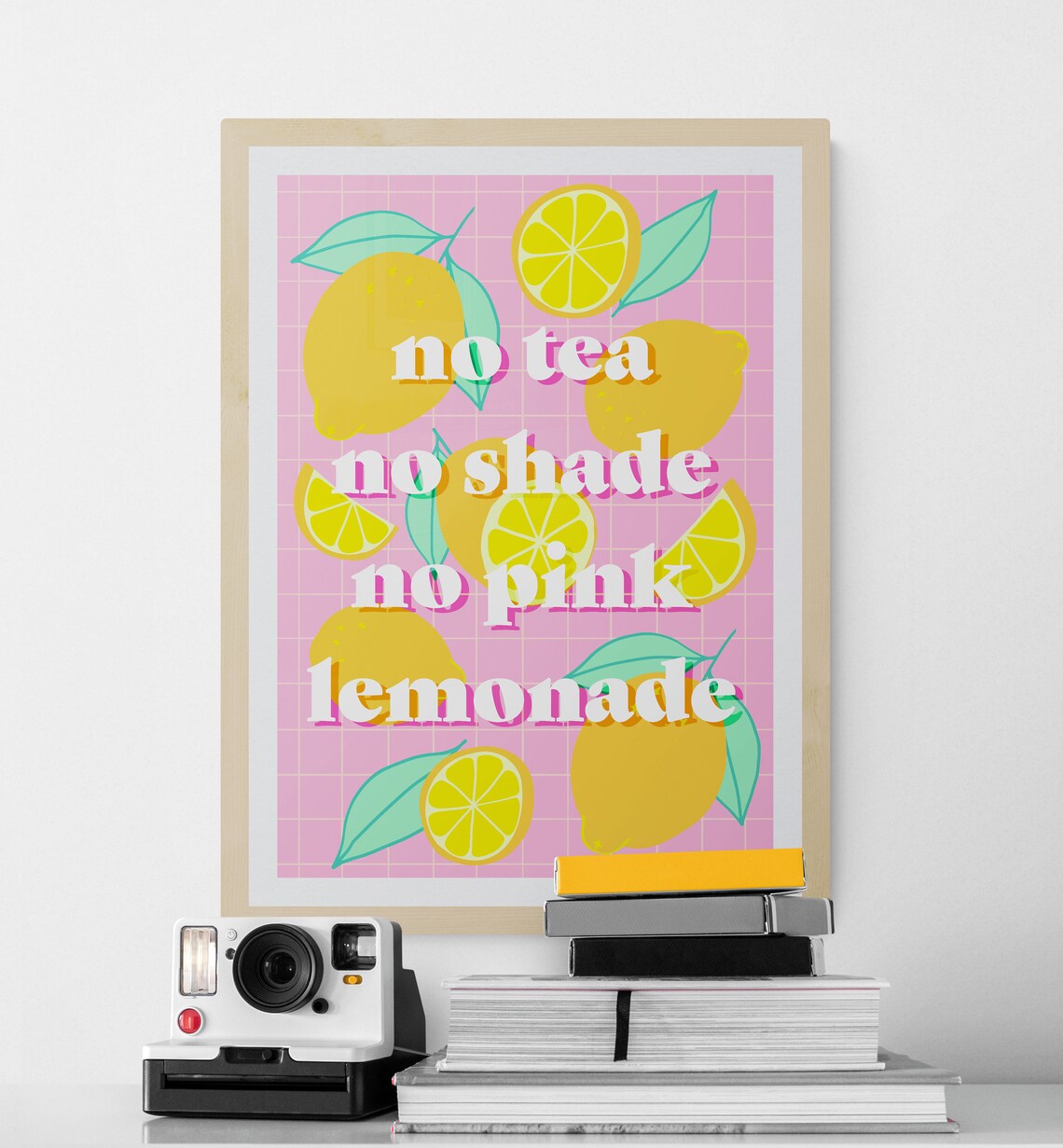 No Tea No Shade No Pink Lemonade Digital Print Printable Etsy Canada