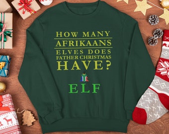 South African Afrikaans Christmas Elf Sweatshirt Kersfees trui