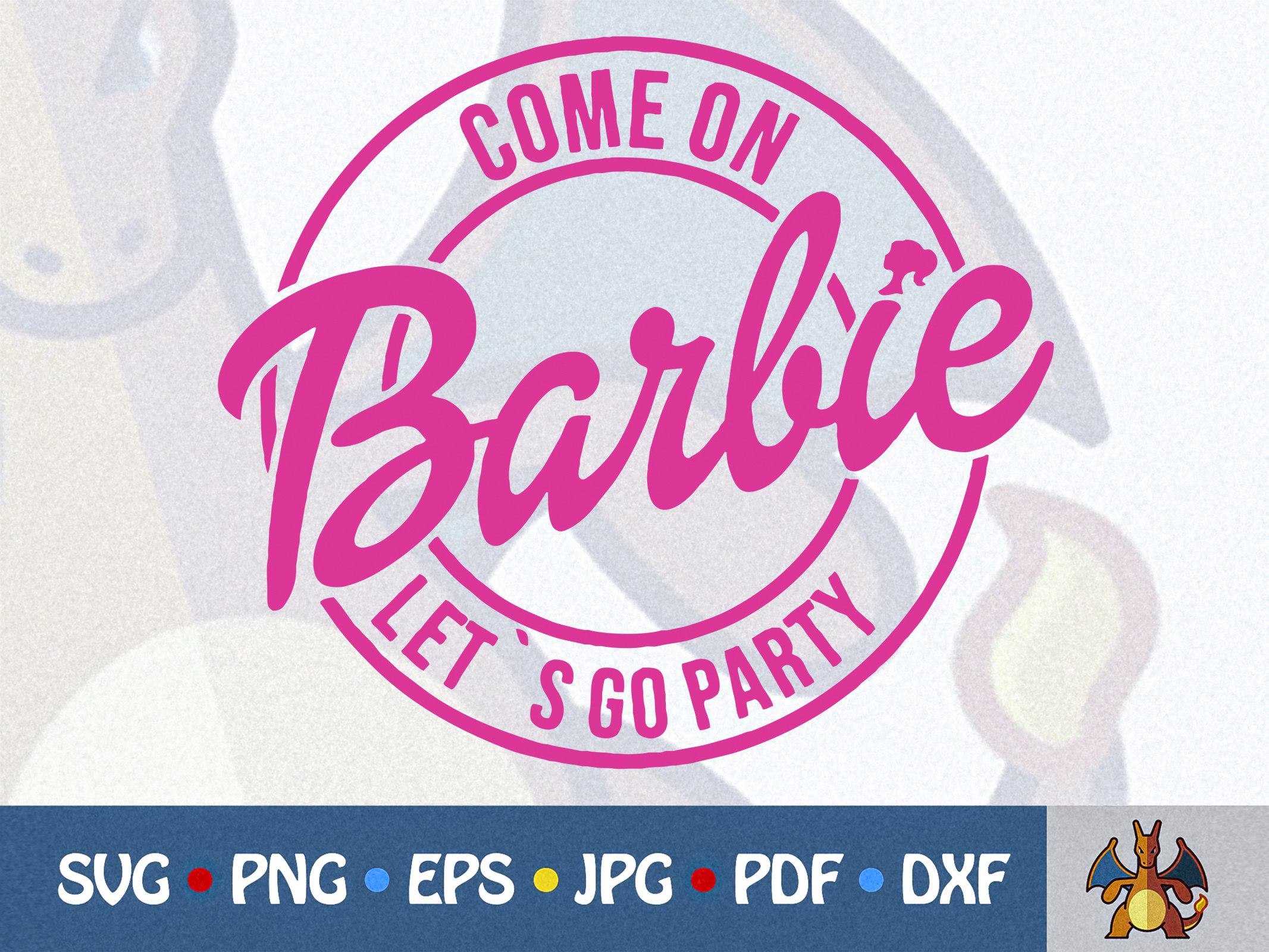 Come on barbie lets go party. Come on barbie lets go party
