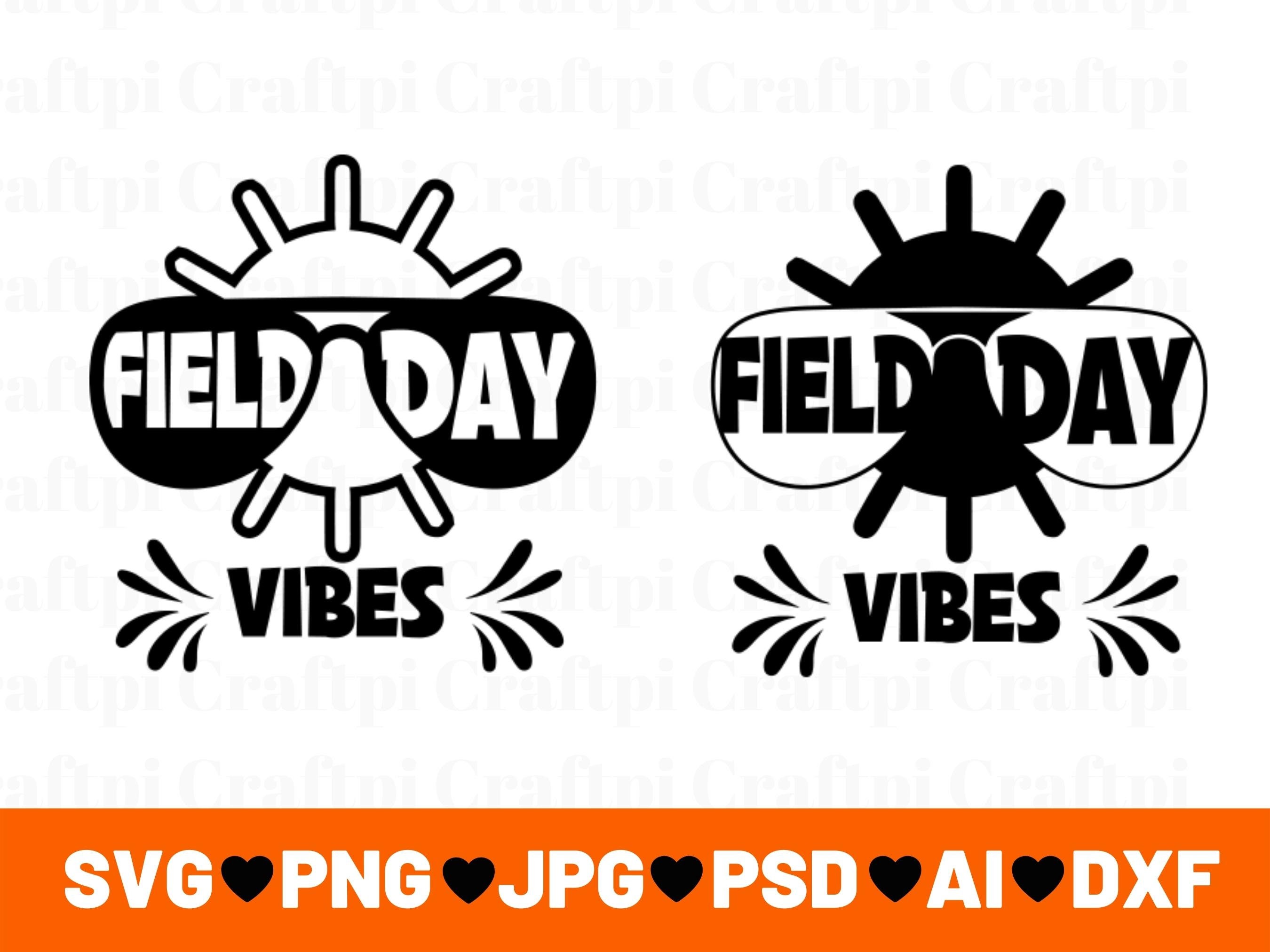 Field Day Vibes Svg Cut Files for Cricut Silhouette Etsy