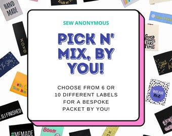 Pick n' Mix, By You! | Labels For Makers, Sew In Labels, Labels For Handmade Items, Product Tags Handmade Items, Woven Labels, Sew On Labels