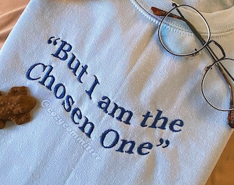 Chosen One Embroidered Sweatshirt
