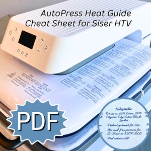 PDF Auto Press Heat Guide Cheat Sheet For Siser HTV Material, Beginners Guide Temperature Settings, Iron on HTV Time Description