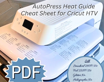 PDF Auto Press Heat Guide Cheat Sheet - Fahrenheit, Beginners Guide for Cricut Temperature Settings, Material Iron on HTV Time Description