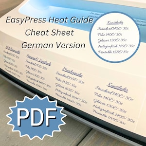 PDF GERMAN Easy Press Heat Guide Cheat Sheet for Cricut Material, Beginners Guide Temperature Settings, Iron on HTV Time Description
