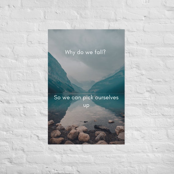 Why Do We Fall Inspirational Quote Design for Posters - Etsy