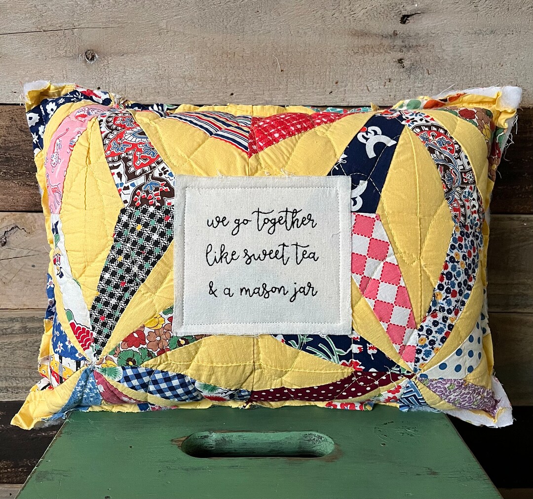 Vintage Quilt Pillow Hand Embroidered We Go Together Like Etsy