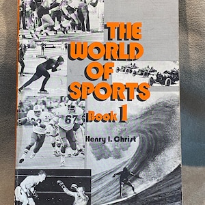 1975 The World of Sports Book 1 by Henry Christ