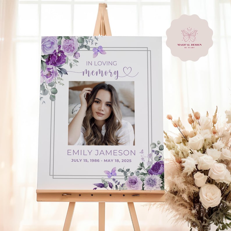 This image features a beautifully designed Purple Butterfly Funeral Welcome Sign displayed on an easel. It honors the memory of Emily Jameson with a soft, elegant layout adorned with purple flowers and butterflies. The design includes a framed photo of the deceased, the words “In Loving Memory,” and the name with birth and death dates. Set in a softly lit room with floral arrangements, the sign creates a serene and heartfelt tribute.