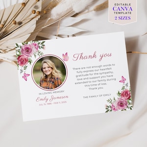 May include: A white memorial card with a photo of a woman, surrounded by pink floral accents and butterflies. The card reads "Thank you" and includes text expressing gratitude. The card is an editable Canva template.