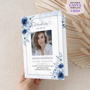 May include: A bi-fold memorial card with a photo of a woman, surrounded by blue floral watercolor designs. The text reads "Celebrating the Life of" and includes the name, birth and death dates, and service details. The card also has the text "EDITABLE CANVA TEMPLATE 4 SIZES".
