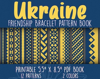Oekraïne Vriendschapsarmband Patroonboek - Vriendschapsarmband Kit - Afdrukbare 5,5"x8,5" PDF - Ondersteuning voor Oekraïne