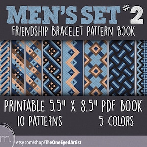 Men’s Set #2 Friendship Bracelet Pattern Book - Friendship Bracelet Kit - Printable 5.5”x8.5” PDF - gifts for men