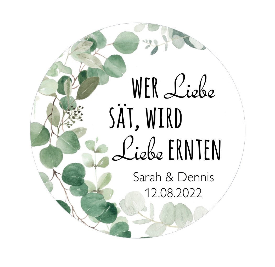 Etiketten Hochzeit24 Aufkleber Sticker Hochzeit für Blumensamen  Gastgeschenk personalisiert Lasst unsere Liebe wachsen Eukalyptus Ø40mm -  .de