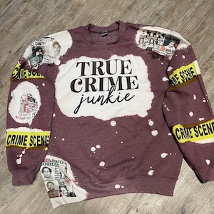True crime crewneck