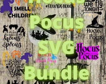 May include: A digital download bundle of Hocus Pocus SVG files. The images feature the Sanderson sisters, their cauldron, and various quotes from the movie. The text "Hocus Pocus SVG Bundle" is in a bright green font.