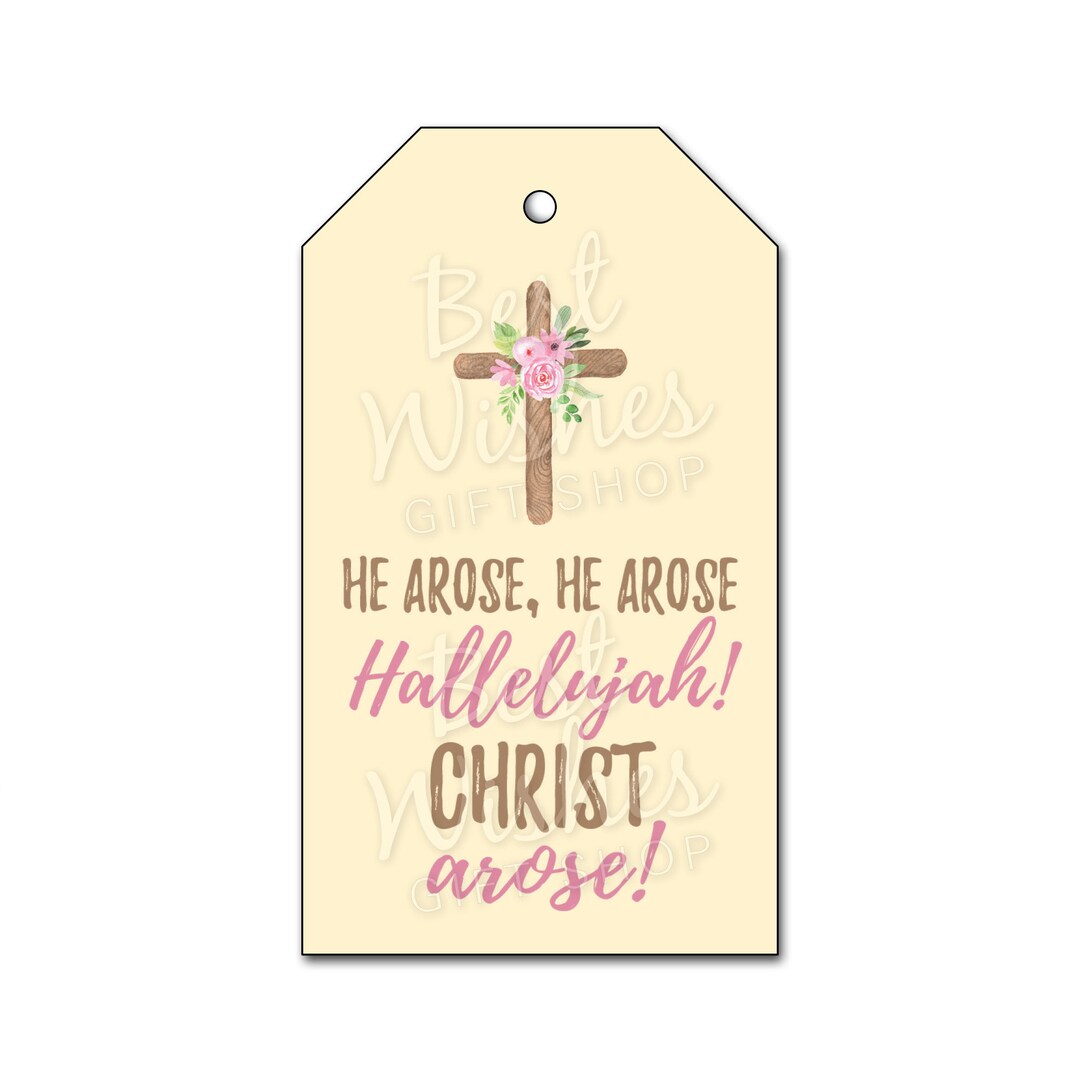 INSTANT DOWNLOAD - Christ Arose Resurrection Sunday Tags, Christian ...