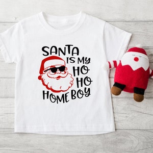 Santa is my Homeboy | Baby Toddler Boy Short Sleeve Christmas T-shirt