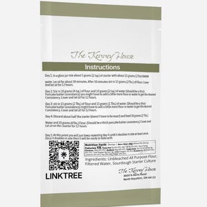 May include: A white packet with instructions for sourdough starter from The Kenney House. The text includes steps for mixing starter, flour, and water, with measurements in teaspoons and tablespoons. A QR code and the Linktree logo are visible.