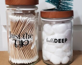 Juste les étiquettes tip et balls Deep funny jar