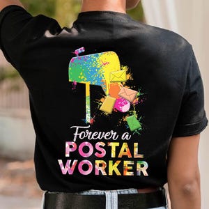 Forever a Postal Worker T-shirt, Delivery Service Post Office T-Shirt, Postal Life Shirt, Mail Lady T-shirt, Mailman Shirt Postal Worker Tee
