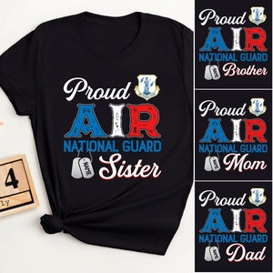 Air National Guard Custom Shirt for Family, Personalized Air National Guard Family Shirts, Proud Air National Guard Shirt, Military Shirts