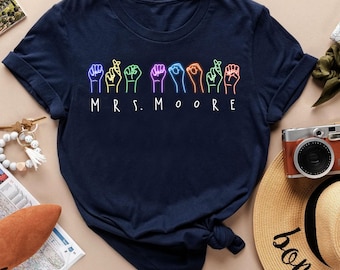 ASL Personalized Teacher Name Shirt, Custom Hand Sign Language Tee, Deaf Pride Apparel, Gift for Women & Girls, Support Deaf Community