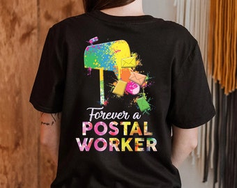 Forever a Postal Worker T-shirt, Delivery Service Post Office T-Shirt, Postal Life Shirt, Mail Lady T-shirt, Mailman Shirt Postal Worker Tee